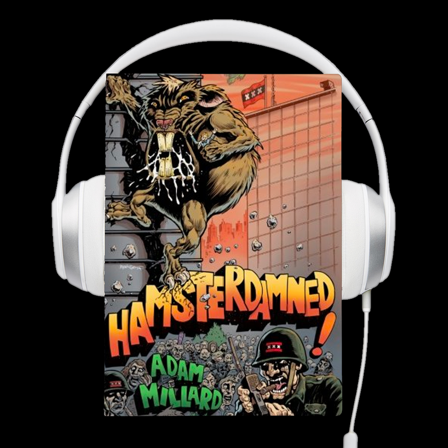 Hamsterdamned! Audio Book by Adam Millard