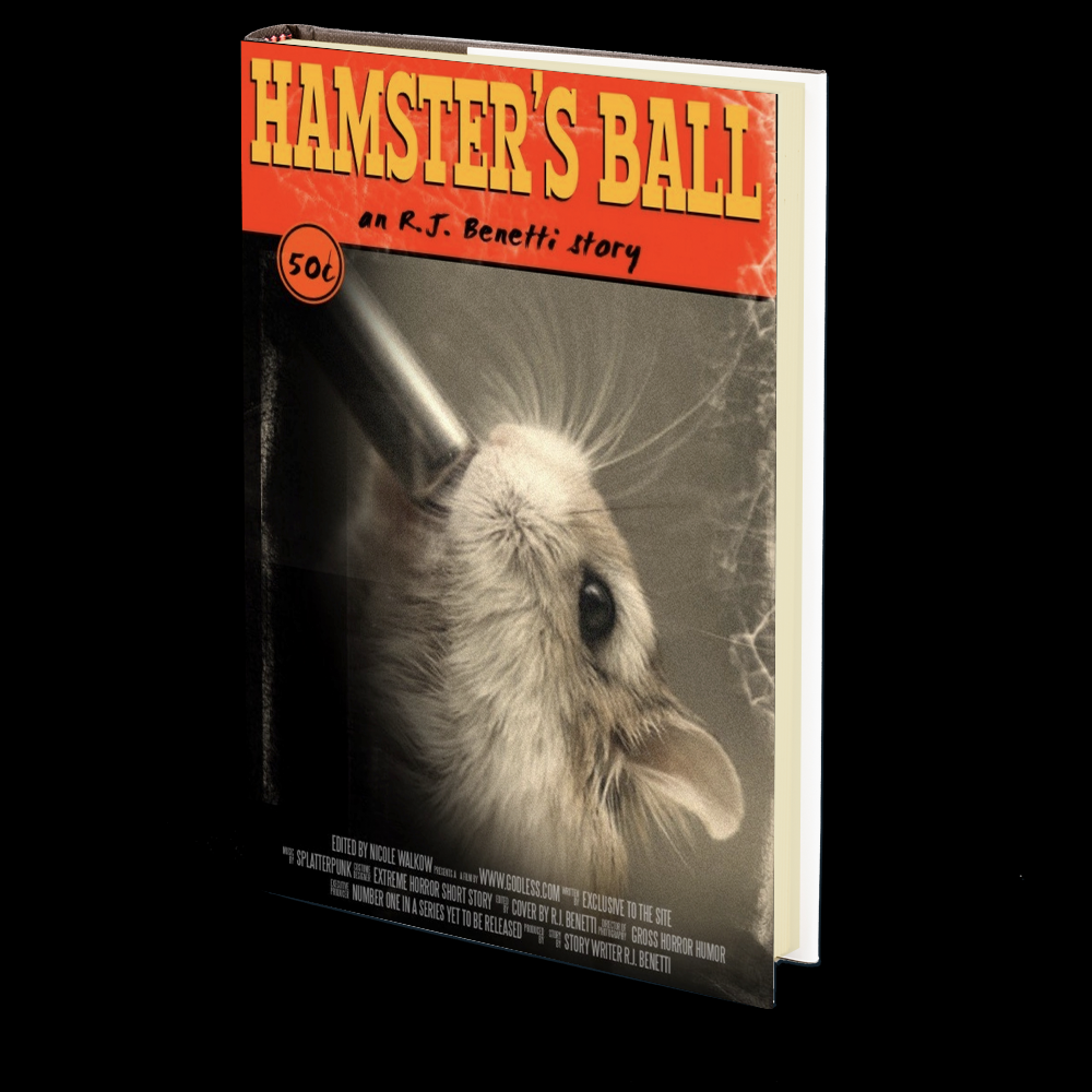 Hamster's Ball by R.J. Benetti