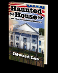 Haunted House by Edward Lee