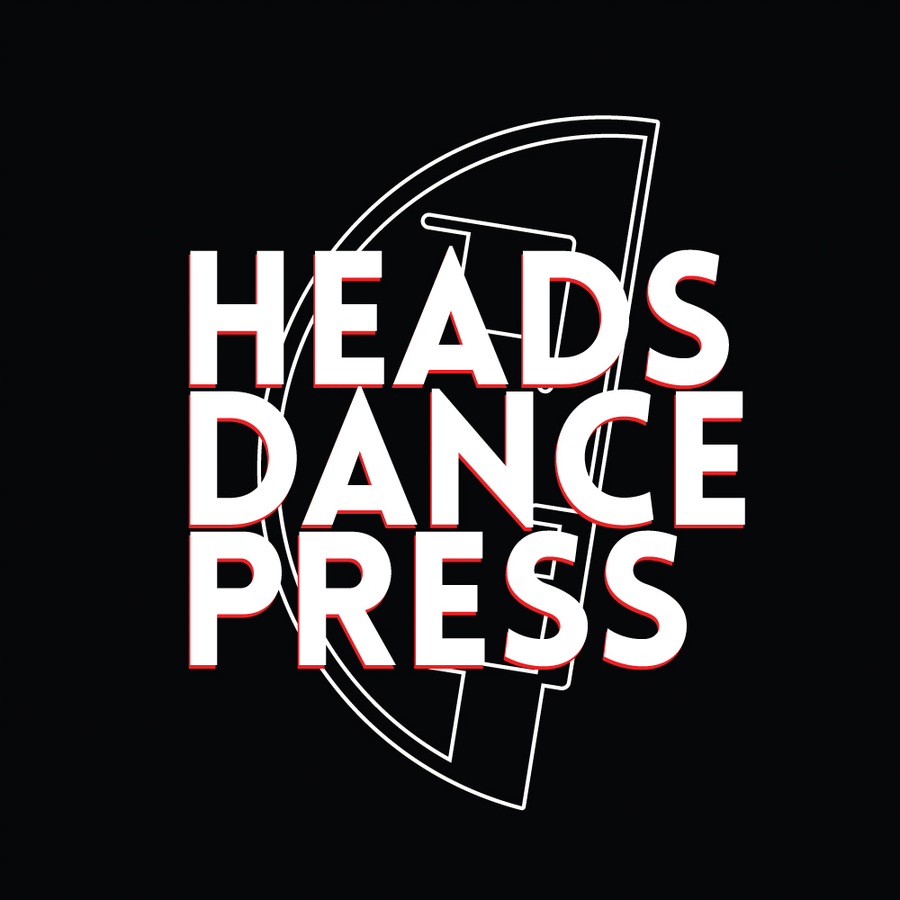 Heads Dance Press