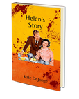 Helen's Story by Kate DeJonge
