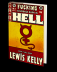Hell Week (Fucking Scumbags Burn in Hell: Book 7) by Lewis Kelly