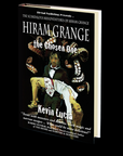 Hiram Grange and the Chosen One by Kevin Lucia