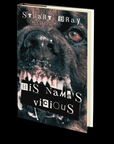 His Name's Vicious by Stuart Bray