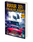 Horror 201: The Silver Scream Vol.2 Edited by Joe Mynhardt and Emma Audsley