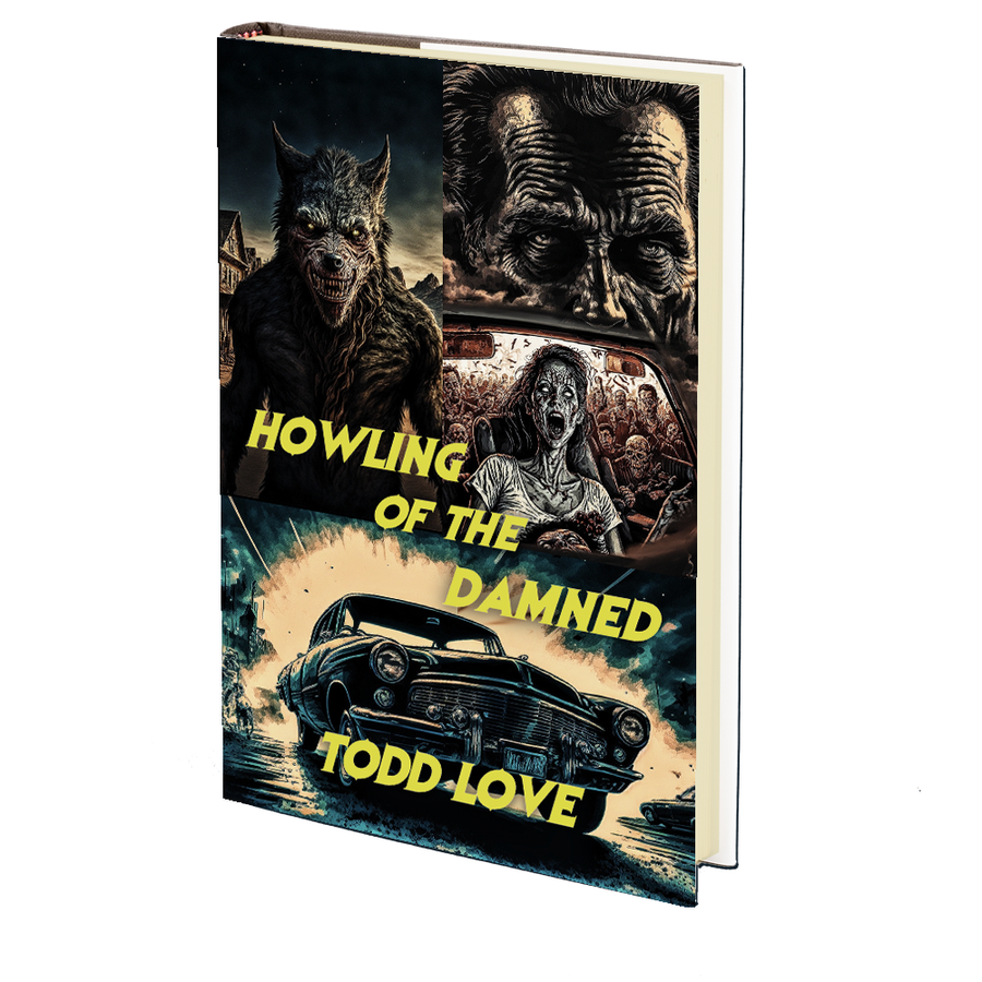 Howling of the Damned by Todd Love