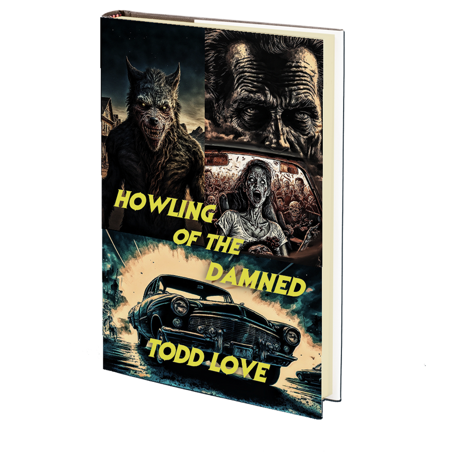 Howling of the Damned by Todd Love