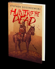Hunter of the Dead by Stephen Kozeniewski