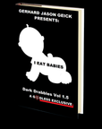 I Eat Babies (Dark Drabbles Vol. 1.5) by Gerhard Jason Geick