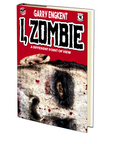 I, Zombie: A Different Point of View by Garry Engkent  (Emerge 