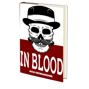 In Blood by The Professor