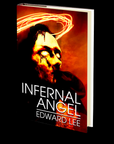 Infernal Angel by Edward Lee