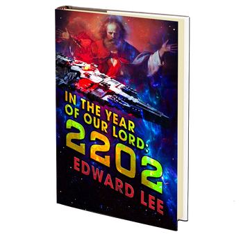 In the Year of Our Lord: 2202 by Edward Lee