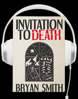 Invitation to Death Audiobook by Bryan Smith