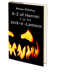 J is for Jack-o'-Lantern (A-Z of Horror - Book 10)