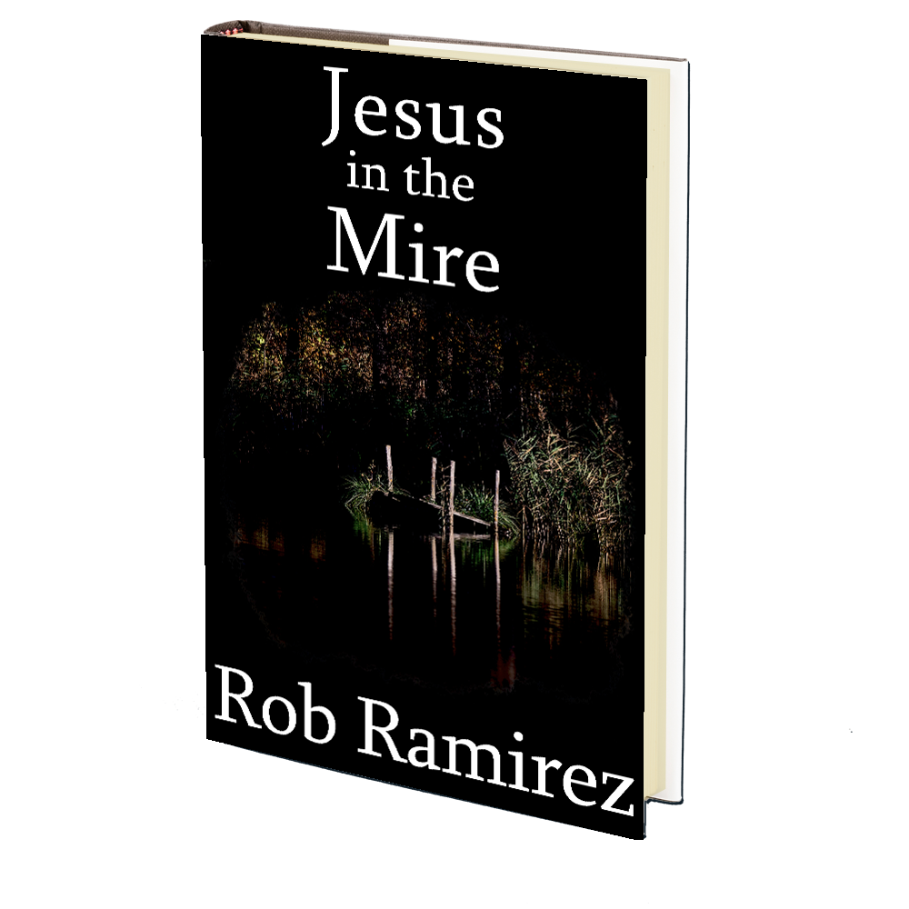 Jesus in the Mire by Rob Ramirez – Godless