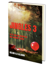 Jingles 3 (or If You Go Down to the Woods Today) by Kelvin V.A Allison