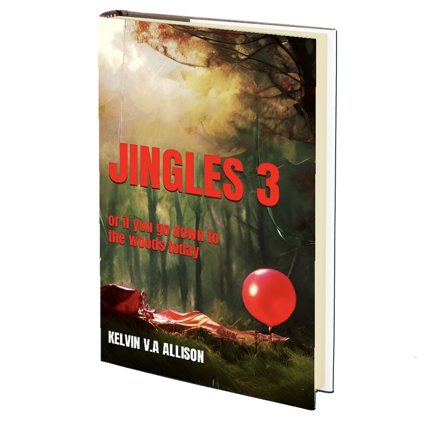 Jingles 3 (or If You Go Down to the Woods Today) by Kelvin V.A Allison