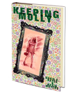 Keeping Molly by David C. Hayes and Kevin Moyers