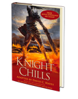 Knight Chills by David C. Hayes