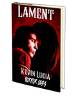 Lament by Kevin Lucia