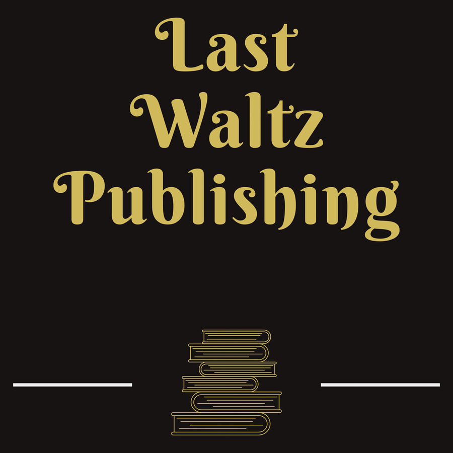 Last Waltz Publishing