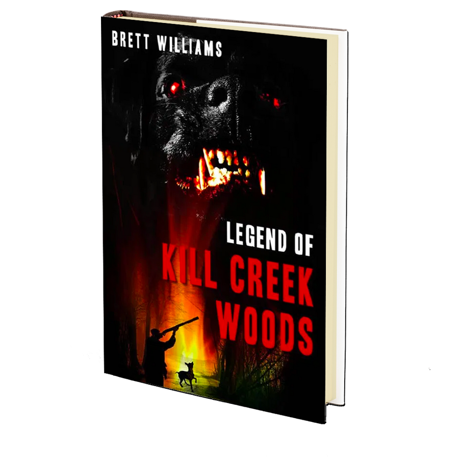 Legend of Kill Creek Woods by Brett Williams