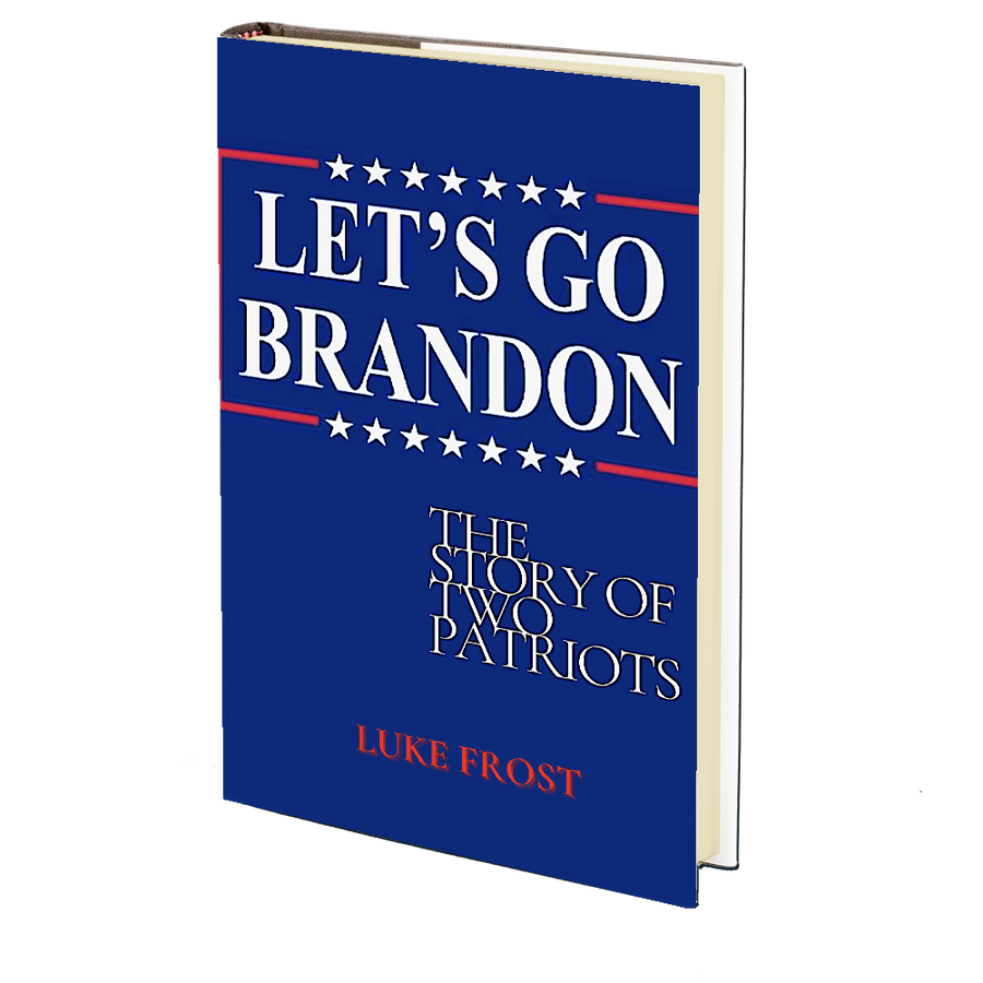Let's Go Brandon by Luke Frost
