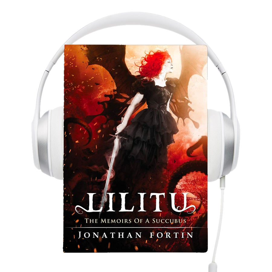 Lilitu: The Memoirs of a Succubus Audio Book by Jonathan Fortin