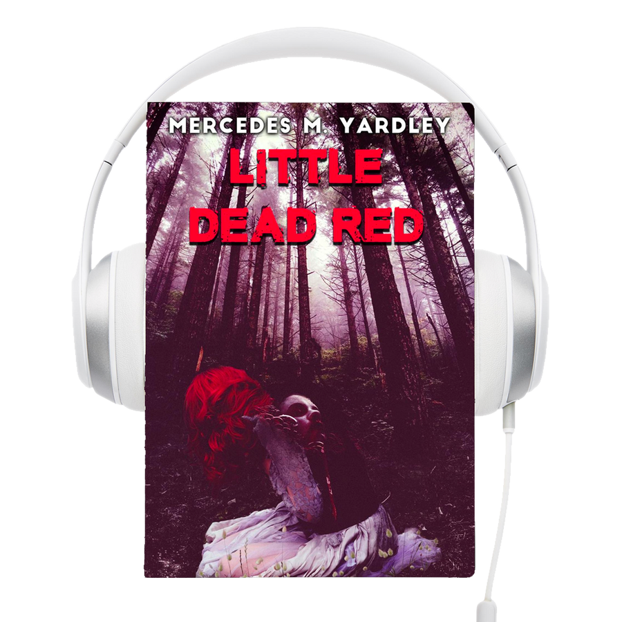 Little Dead Red Audio Book by Mercedes M. Yardley