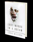 Lost Words in a Dream by Lucas Milliron