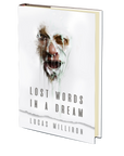 Lost Words in a Dream by Lucas Milliron