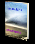 Love is a Raven by Kipp Poe Speicher