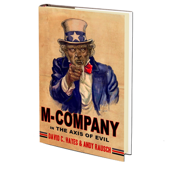 M-Company in The Axis of Evil by David C. Hayes and Andy Rausch