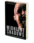 Midnight Shadows: Tales From the River Volume One