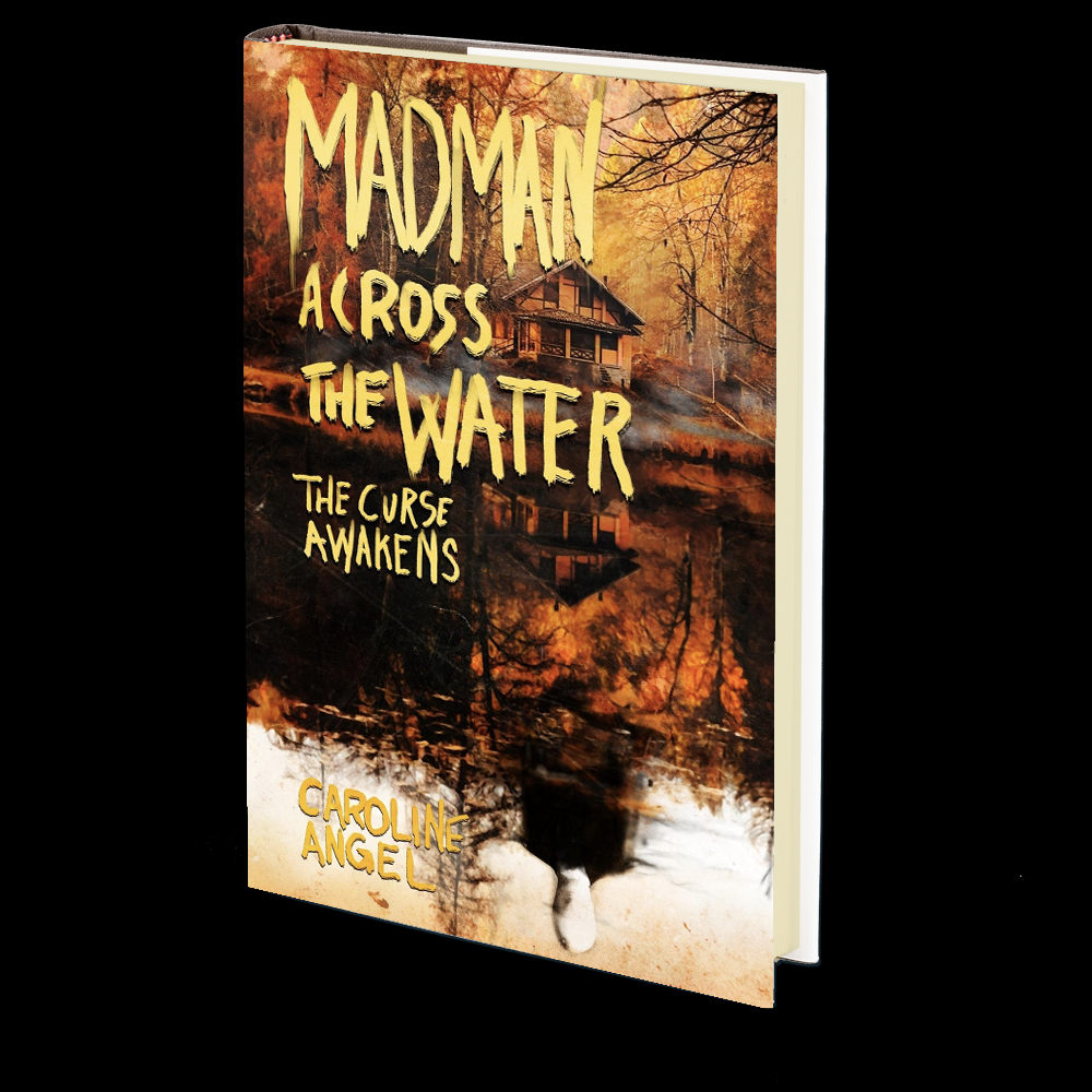 The Madman Across the Water: The Curse Awakens by Caroline Angel