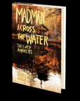 The Madman Across the Water: The Curse Awakens by Caroline Angel