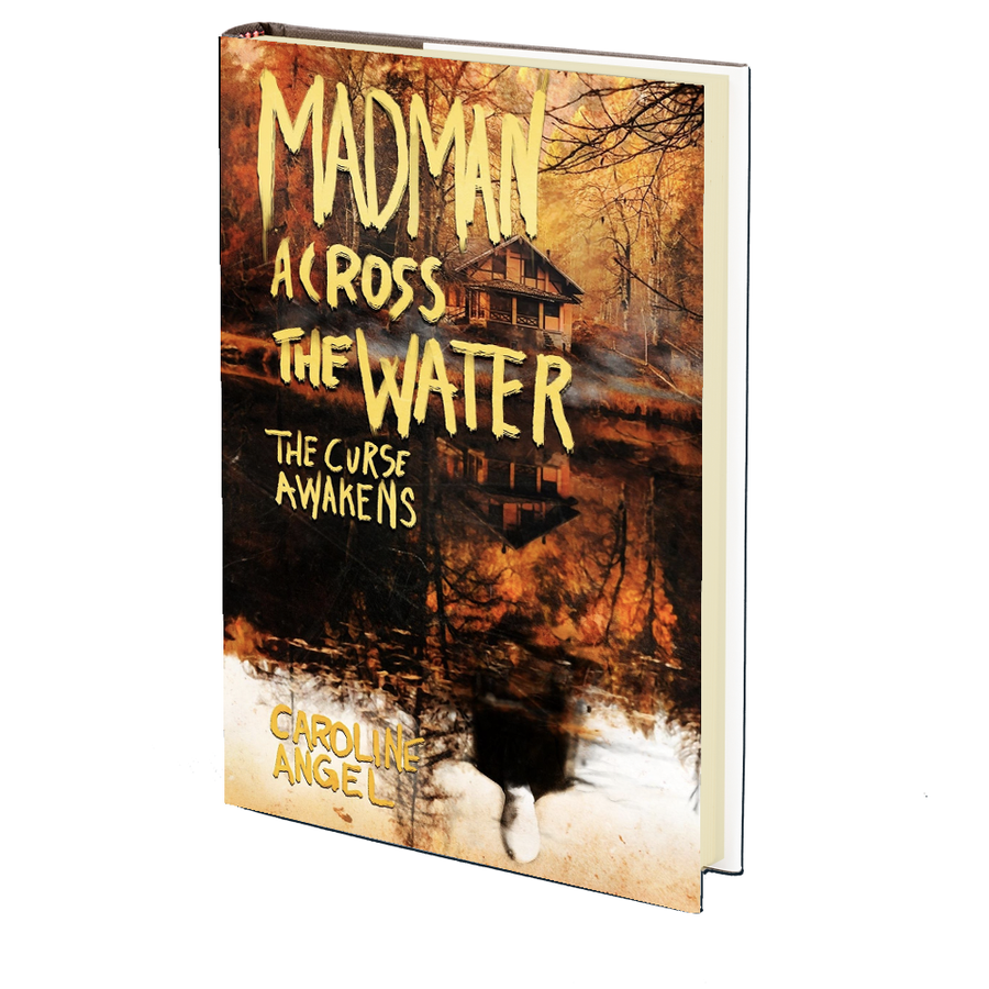 The Madman Across the Water: The Curse Awakens by Caroline Angel