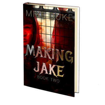 Making Jake: Ashley's Tale Book 2 by Mike Duke