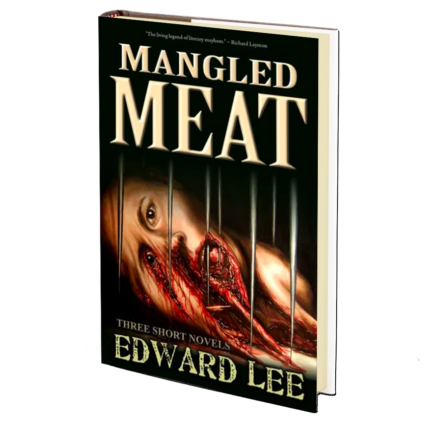 Mangled Meat by Edward Lee