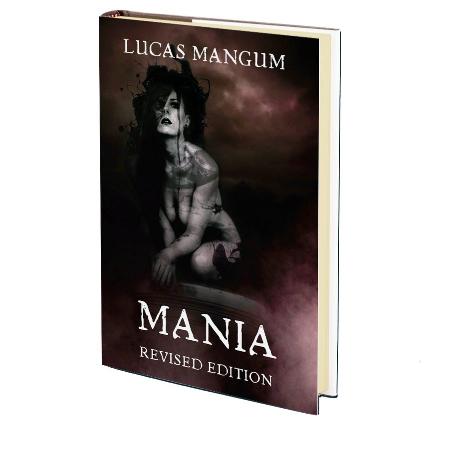Mania - Revised Edition by Lucas Mangum
