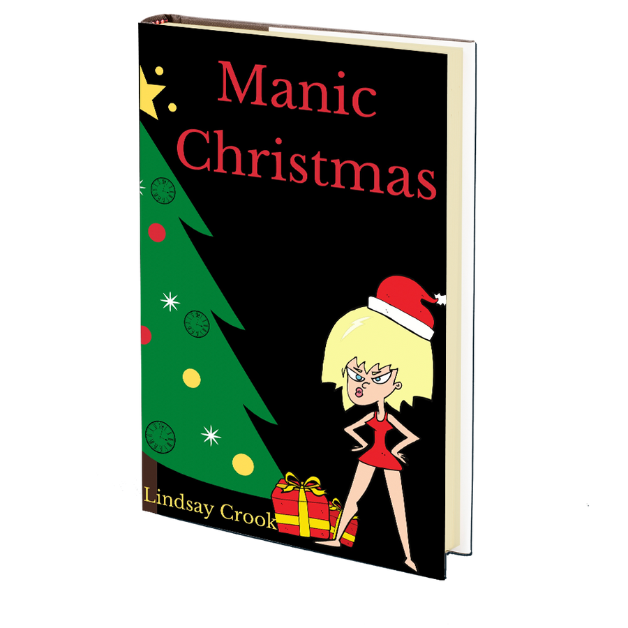 Manic Christmas by Lindsay Crook