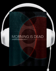 Morning Is Dead Audiobook by Andersen Prunty