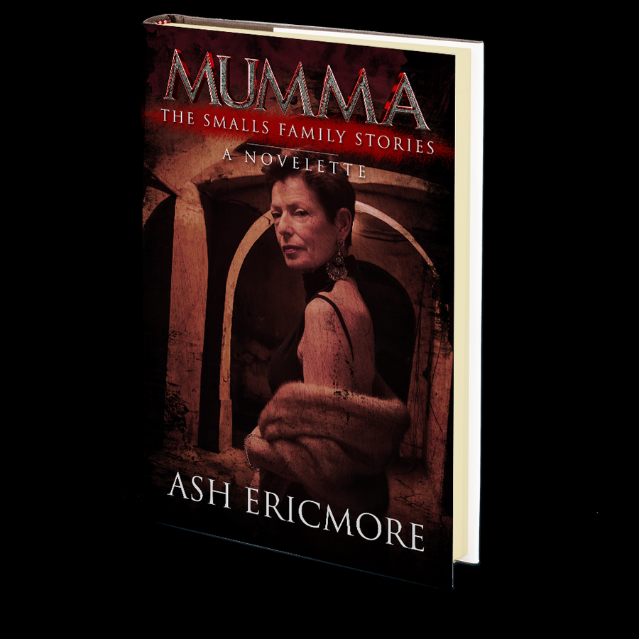 Mumma (The Smalls Family Stories II) by Ash Ericmore
