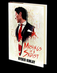 Musings of a Sadist (David Longbottom's MISadventures) by Ryder Kinlay