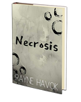 Necrosis by Rayne Havok