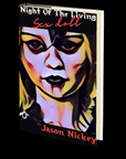 Night of the Living Sex Doll by Jason Nickey
