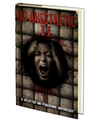 No Anesthetic II: A Splatter Ink Publishing Anthology