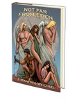 Not Far From Eden by J. Manfred Weichsel