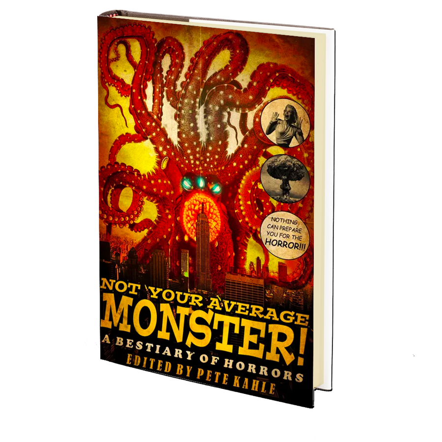 Not Your Average Monster: A Bestiary of Horrors, Vol 1